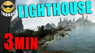 Learn Lighthouse In 3 Minutes Escape from Tarkov Lighthouse Map Extracts Guide