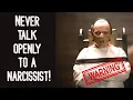 Download Why you must NEVER talk openly to a Narcissist mp4 3gp mp3 videos - waplic