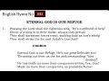 Lagu TPM English Hymn 332-Eternal God is our Refuge, He's our greatDefender too! Thrusting out from us