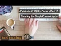 Android SQLite Cursors Part 15 Creating the SimpleCursorAdapter