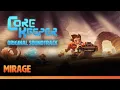 Core Keeper OST - Mirage