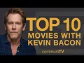 Top 10 Kevin Bacon Movies