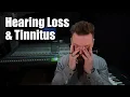 Facing Hearing Loss \u0026 Tinnitus, as a Sound Engineer \u0026 Musician 👂 here is my 5 best tips