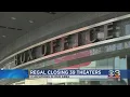 Regal Cinemas closing 39 theaters including 2 in Pa