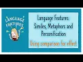 Language Features Simile Metaphor Personification Effect Extended