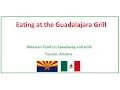 Guadalajara Grill Tucson Arizona 2016