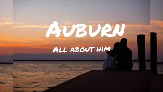 Download AUBURN - All about him (Lyrics) MP3