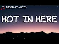 Nelly - Hot in here with lyrics