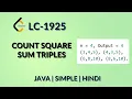 Count Square Sum Triples Leetcode 1925 Java Hindi