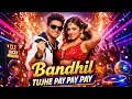 Lagu Dholkila Bandhin Tujhe Pay Pay Pay 🔥 DJ Remix | DJ Lucky Manvar