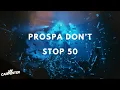 Prospa x 50 Cent Don't Stop Live Coachella Remake