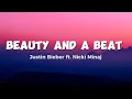 Download Lagu Justin Bieber ft Nicki Minaj - Beauty and a Beat (Lyrics) | Jessie J, Akon