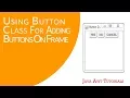 Java AWT Tutorials - How To Add Buttons On Frame Using Java AWT Button Class