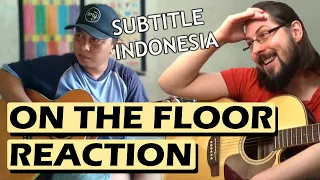 Download ALIP BA TA On The Floor (J-Lo) Reaction Guitarist Reacts \u0026 Analysis (Indo Sub) MP3