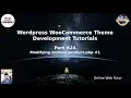 Wordpress WooCommerce Theme Development Tutorials Modifying archive-product php