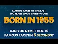 Famous People Born In 1955 You Might Know MORE Than You Think