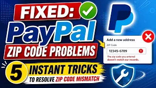 FIXED Paypal Zip Code Problems 5 Instant Tricks To Resolve Zip Code Mismatch