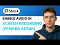 How to Enable in Sharex Screen Recording Ffmpeg Setup 2026 Full Guide