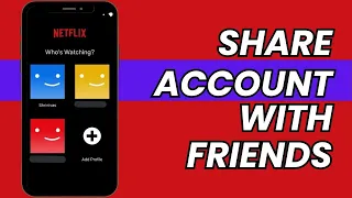 How to Share Netflix With Friends 2026