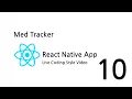 React Native App Live Coding Style Med Tracker Part 10 Adding Med to json server