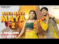 Download Lagu नवा नवा मया 2 | Nava Nava Maya | Kajal Shrivas \u0026 Neelesh Patel | Shubham Sahu \u0026 Shweta Mahima Das