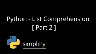 Python - List Comprehension Part 2
