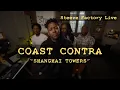 Download Lagu @COASTCONTRA  - Shanghai Towers (Steeze Factory Live)