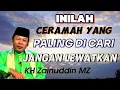 Download Lagu Ceramah Kh Zainudin MZ yang Paling Dicari,, Jangan Lewatkan 