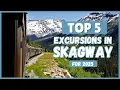 Best Skagway Shore Excursions for Your Alaska Cruise 2025 Guide