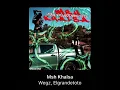 Msh Khalsa - Wegz & ElGrandeToto [FULL AUDIO]