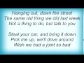 Big Star - In The Street Lyrics