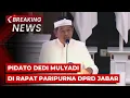 Download Lagu BREAKING NEWS - Pidato Dedi Mulyadi di Rapat Paripurna DPRD Jawa Barat