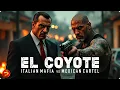 Download Lagu EL COYOTE | Full Movie | Mafia vs. Cartel | Action Crime Thriller