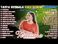 Download Lagu TASYA ROSMALA || TERKESIMA - HADIRMU BAGAI MIMPI - ADELLA FULL ALBUM - DANGDUT KOPLO -  TANPA IKLAN