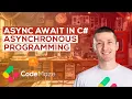 Asynchronous Programming in NET - How ASYNC and AWAIT Work
