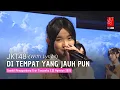 Download Lagu JKT48 - Di Tempat yang Jauh pun (Tooku ni Ite mo) | TwT 21 Agustus 2025