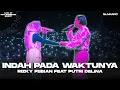 Download Lagu INDAH PADA WAKTUNYA - RIZKY FEBIAN FEAT PUTRI DELINA