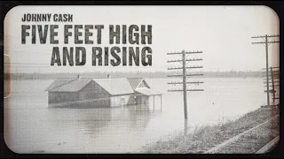 Johnny Cash - Five Feet High And Rising (Official Lyric Video)