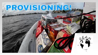 Provisioning for 3 remote(ish) months – Episode 19 #boatlife #catamaran
