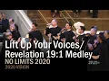Download Lagu No Limits 2020 - Lift Up Your Voices/Revelation 19:1 Medley