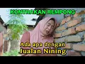 Lagu ADA APA DENGAN JUALAN NINING || KONTRAKAN REMPONG EPISODE 1046