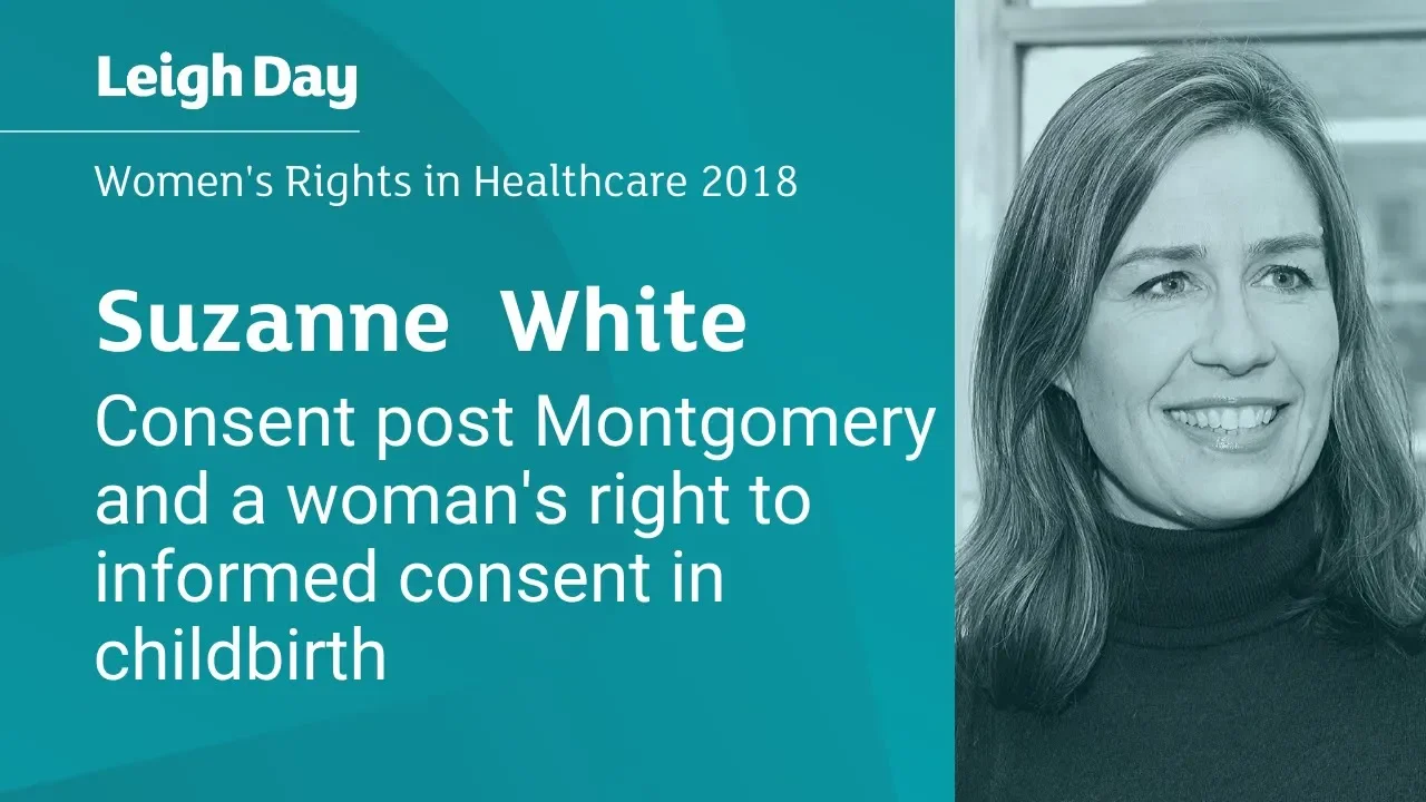 Right to informed consent in childbirth | Suzanne White | Women's Rights in Healthcare 2018