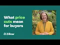 What Home Price Cuts Could Mean for Buyers Market Trends Zillow