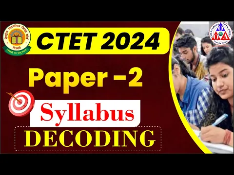 Download MP3 CTET Paper-2 July 2024 Exam Pattern, New Syllabus Discussion