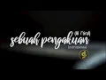 Download Lagu I'tiraf - Karaoke (Female Key) Sebuah pengakuan Instrumental