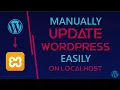 Update WordPress Manually On localhost Easily Virtual Crafts