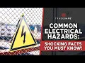 Electrical Hazards and How To Prevent Them