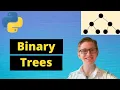 Python Tutorial 55 Binary Trees Explained