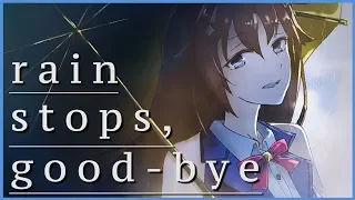 rain stops, good-bye/ときのそら