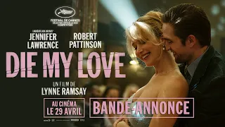 DIE MY LOVE - Bande-annonce officielle